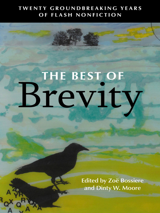 Title details for The Best of Brevity by Zoë Bossiere - Wait list